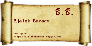 Bjelek Baracs névjegykártya
